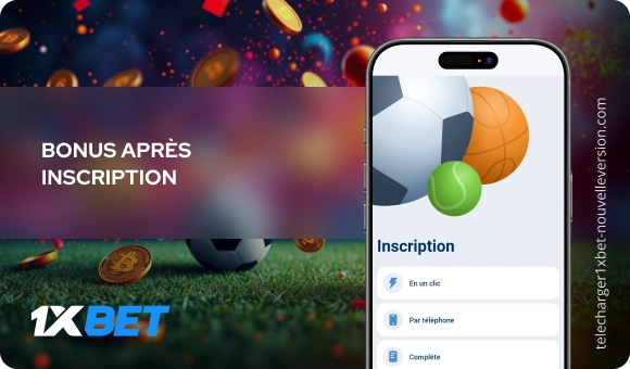 Bonus après inscription Télécharger 1xBet Nouvelle Version