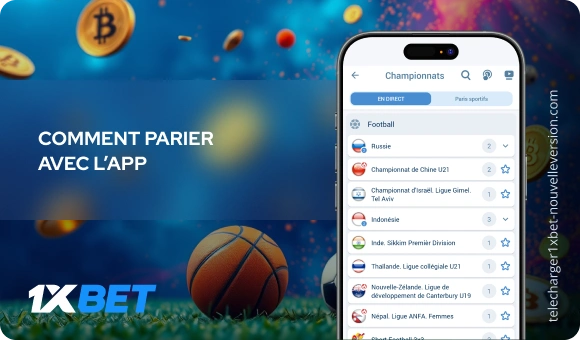 Comment parier avec l’app Télécharger 1xBet Nouvelle Version