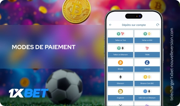 Modes de paiement Télécharger 1xBet Nouvelle Version
